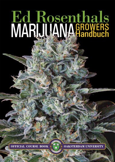 Rosenthal, Marijuana Growers Handbook